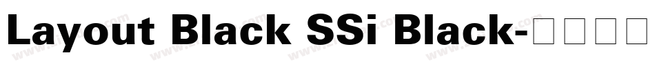 Layout Black SSi Black字体转换